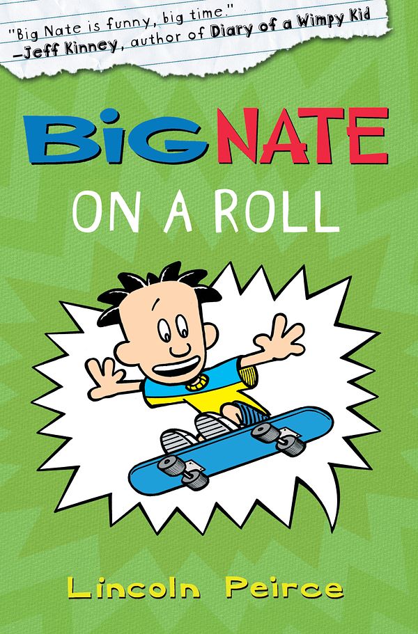Cover Art for 9780007355181, Big Nate on a Roll by Lincoln Peirce