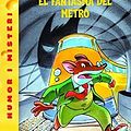 Cover Art for 9788492671328, 12- El fantasma del metro by Geronimo Stilton