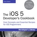 Cover Art for 9780133047493, The IOS 5 Developer's Cookbook by Erica Sadun