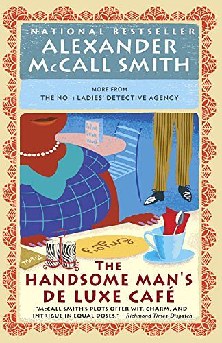 Cover Art for 9780307911551, The Handsome Man's De Luxe Café by Smith, Alexander McCall