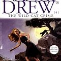 Cover Art for B009G35Z0M, The Wild Cat Crime (Nancy Drew Book 141) by Carolyn Keene