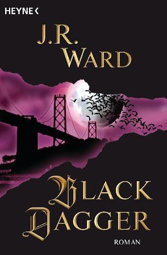 Cover Art for 9783453722712, Black Dagger: Roman by J. R. Ward