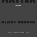 Cover Art for 9789045208794, Dark Matter by Blake Crouch
