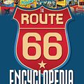 Cover Art for 9781610586887, The Route 66 Encyclopedia by Jim Hinckley