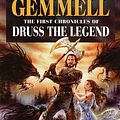 Cover Art for 9780345407993, The First Chronicles of Druss the Legend by David Gemmell