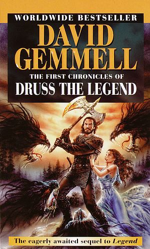 Cover Art for 9780345407993, The First Chronicles of Druss the Legend by David Gemmell