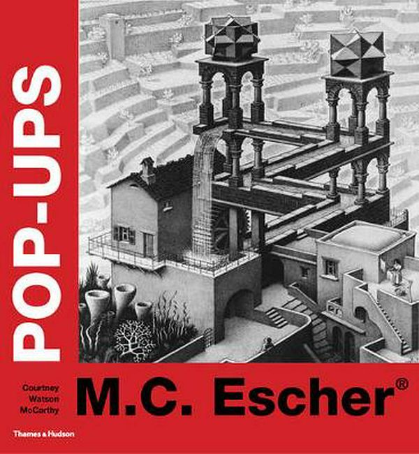 Cover Art for 9780500515907, M. C. Escher Pop-Ups by Courtney Watson McCarthy