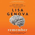 Cover Art for B08V9JBZ6F, Remember by Lisa Genova