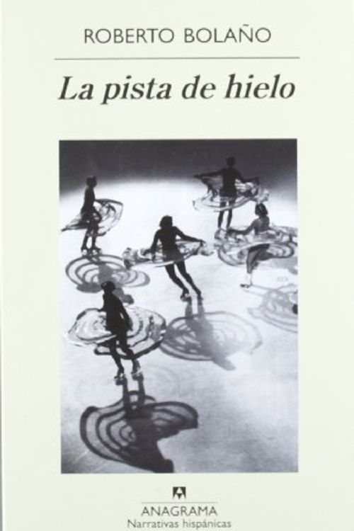 Cover Art for 9788433971999, La pista de hielo (Spanish Edition) by Roberto Bolano