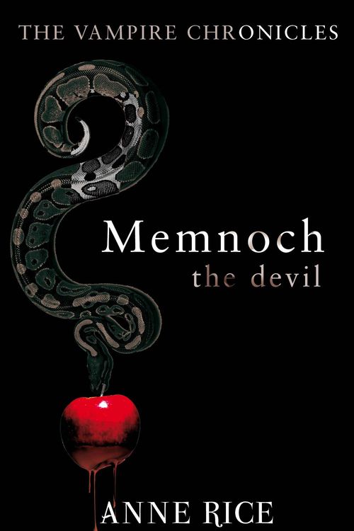 Cover Art for 9780099548133, Memnoch The Devil: The Vampire Chronicles 5 by Anne Rice