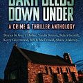 Cover Art for 9780645316797, Dark Deeds Down Under: A Crime & Thriller Anthology by Craig Sisterson