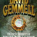 Cover Art for 9781857236804, The First Chronicles Of Druss The Legend by David Gemmell