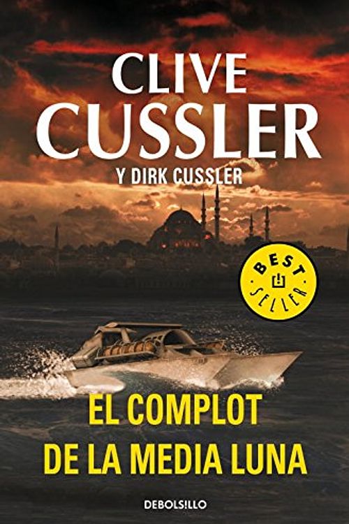 Cover Art for 9788499895925, El complot de la media luna by Clive Cussler