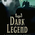 Cover Art for 9781405514255, Dark Legend: Number 8 in series by Christine Feehan