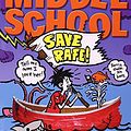 Cover Art for 9780316286299, Middle School: Save Rafe! by James Patterson