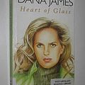 Cover Art for 9780783894461, Heart of glass by Dana James