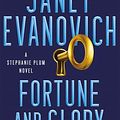 Cover Art for 9781472246202, Fortune and Glory by Janet Evanovich