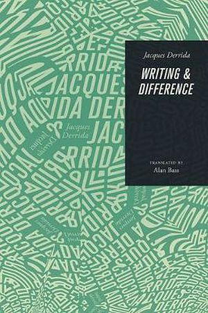 Cover Art for 9780226502830, Writing and Difference by Jacques Derrida