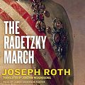 Cover Art for 9798200310517, The Radetzky March by Joseph Roth