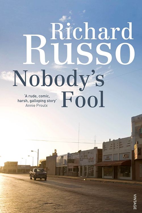 Cover Art for 9780099574910, Nobody's Fool by Richard Russo