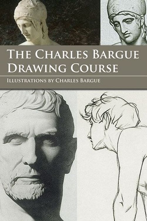 Cover Art for 9780486493879, The Charles Bargue Drawing Course by Charles Bargue