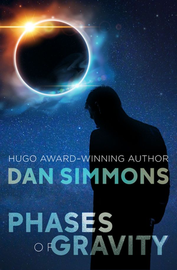 Cover Art for 9781497634503, Phases of Gravity by Dan Simmons