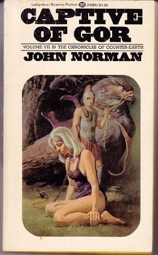 Cover Art for 9780345243843, Captive of Gor by John Norman