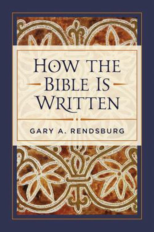 Cover Art for 9781683071976, How the Bible Is Written by Gary Rendsburg