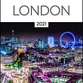 Cover Art for 9780241417300, DK Eyewitness London: 2021 by DK Eyewitness