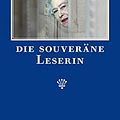 Cover Art for 9783803112866, Die souveräne Leserin by Alan Bennett, Ingo Herzke