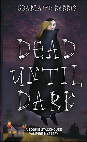 Cover Art for 9781841492995, Dead Until Dark by Charlaine Harris