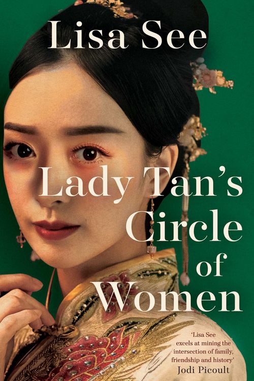 Cover Art for 9781398526068, Lady Tan's Circle of Women by Lisa See