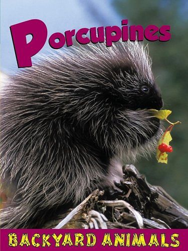 Cover Art for 9781605960784, Porcupines by Christine Webster