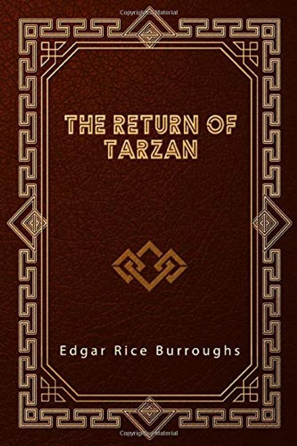 Cover Art for 9798631604513, The Return of Tarzan by Edgar Rice Burroughs