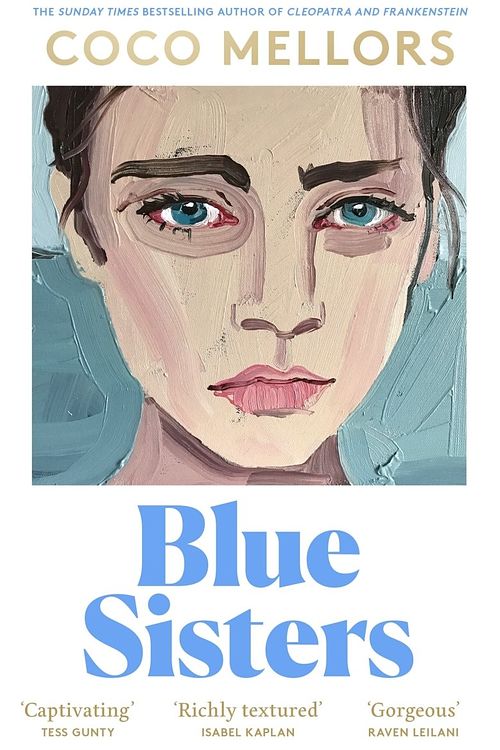 Cover Art for 9780008623005, Blue Sisters by Coco Mellors