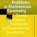 Cover Art for 9783540607526, Some Nonlinear Problems in Riemannian Geometry (Springer Monographs in Mathematics) by Thierry Aubin