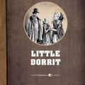 Cover Art for 9781443414036, Little Dorrit by Charles Dickens