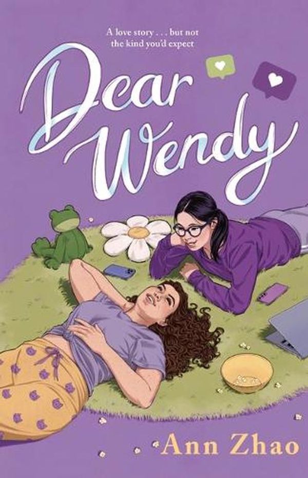 Cover Art for 9781250885005, Dear Wendy by Ann Zhao