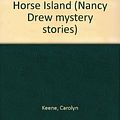 Cover Art for 9780671692841, The Haunting of Horse Island by Carolyn Keene