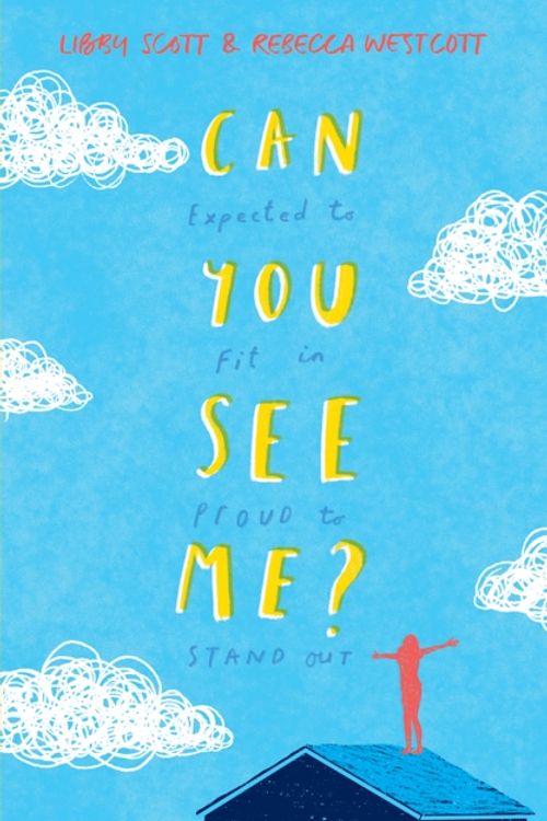 Cover Art for 9781407195674, Can You See Me? by Libby Scott, Rebecca Westcott