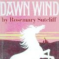 Cover Art for 9780809831166, Dawn Wind by Rosemary Sutcliff