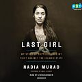 Cover Art for 9780525493235, The Last Girl by Nadia Murad