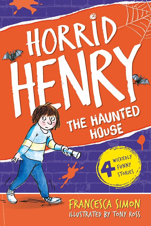 Cover Art for 9781858816500, Horrid Henry's Haunted House: Book 6 by Tony Ross