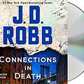 Cover Art for 9781250319555, Connections in Death: An Eve Dallas Novel by J. D. Robb