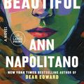 Cover Art for 9780593682937, Hello Beautiful (Oprah's Book Club) by Ann Napolitano