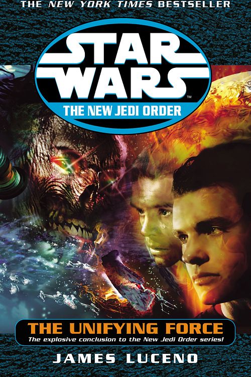 Cover Art for 9780099410522, Star Wars: The New Jedi Order - The Unifying Force by James Luceno