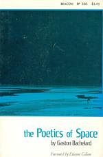 Cover Art for 9780807006252, The Poetics of Space by Gaston Bachelard