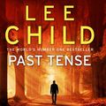 Cover Art for 9780857504296, Past Tense: by Lee Child