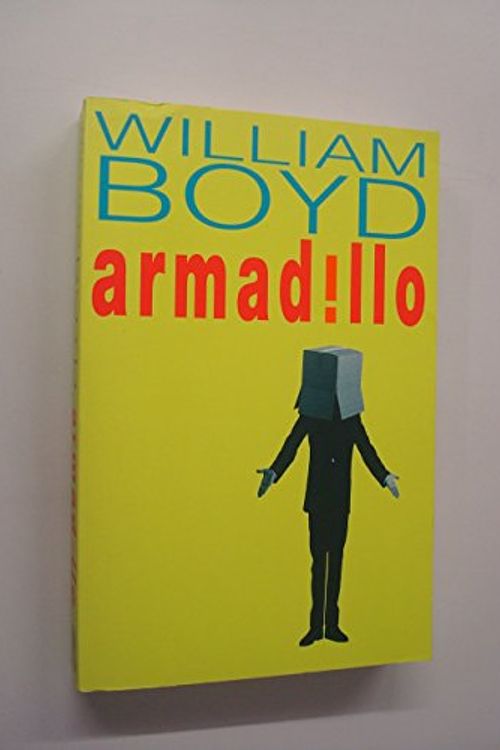 Cover Art for 9780241139301, Armadillo by William Boyd