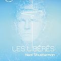 Cover Art for 9782702440957, Les Libérés by Neal Shusterman